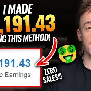 How I Made $4,191.43 With FREE Traffic & ZERO SALES | Affiliate Marketing For Beginners 2021