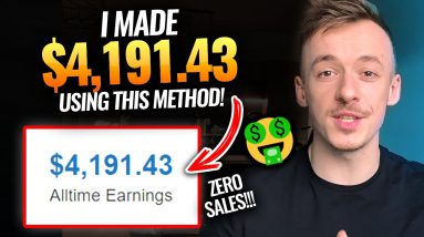 How I Made $4,191.43 With FREE Traffic & ZERO SALES | Affiliate Marketing For Beginners 2021