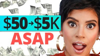 5 Ways to turn $50 to $5,000/Month ASAP | Marissa Romero