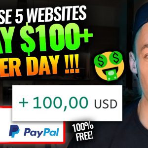 5 Websites To Make $100+ Per Day Working From Home | Make Money Online For Beginners 2021
