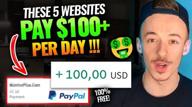 5 Websites To Make $100+ Per Day Working From Home | Make Money Online For Beginners 2021