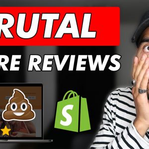 BRUTALLY HONEST Shopify Dropshipping Store Reviews
