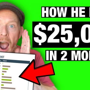 How My Subscriber Made $25,000 in Just 2 Months on Clickbank (FULL AFFILIATE MARKETING COURSE)
