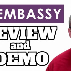 Embassy Review and Demo | Look Inside and Full Funnel Reveal