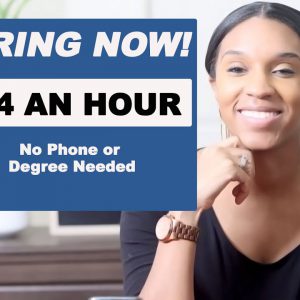 Hiring Now - $14/Hr Non-Phone Work from Home Position - Apply Today!