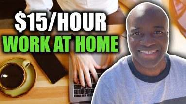 Legitimate Work From Home Jobs 3.29.2021 | $15/Hour Work From Home Jobs