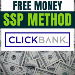 Make Free Money On ClickBank - SSP Method 🏦