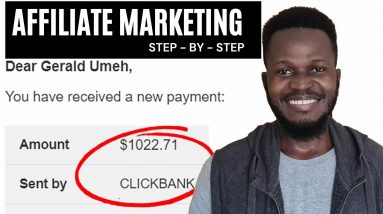 Affiliate Marketing Step by Step: I just Made Another $1022.17 from Clickbank using this method