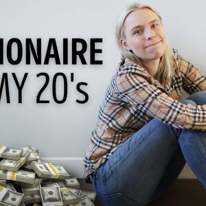 The REAL Reason I Became A Millionaire In My 20s...