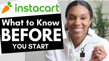 Instacart Shopper Review: Everything you need to know before you start. Step by Step Tutorial (2021)