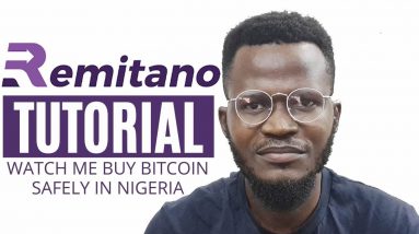 Remitano Tutorial: How to buy Bitcoin in Nigeria Safely despite the CBN ban on Crypto Transactions
