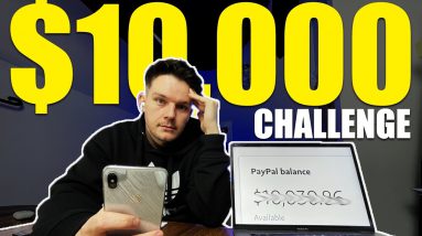 ZERO to $10,000 Online Challenge | Make Money Online | Part 1