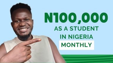 How To Make Money Online In Nigeria as a Student [Free]