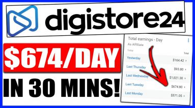 Earn $674/Day Set up in 30 Mins Digistore24 Tutorial for Beginners (Digistore24 Affiliate Marketing)