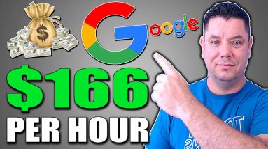 How To Make $166/HR Using GOOLGE (Free Course) Make Money Online