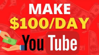 Make $100 Per Day on YouTube Without Making Any Videos | Make Money Online