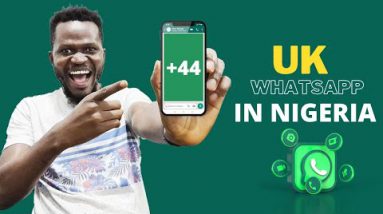 How To Create a UK WhatsApp Account in Nigeria [Fast and Easy]