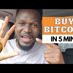 How To Buy Bitcoin in Less Than 5 Minutes in Nigeria