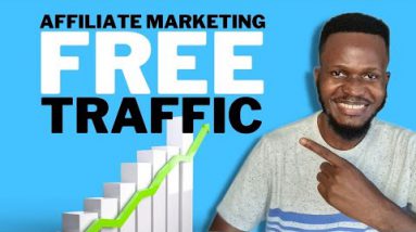 How To Get FREE Traffic to Affiliate Links (Copy My Methods)