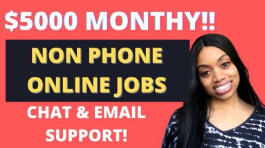 🤩 $5000 MONTHLY! Non Phone Online JOBS! 2021-2022 I NO EXPERIENCE IS OK!