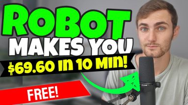 Get Paid $69.80 AGAIN & AGAIN From This A.I Google Robot (NEW Way To Make Money Online)