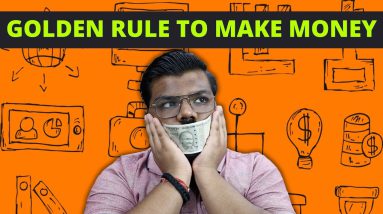 Golden Rule To Make Money Online | How To Make Money Online