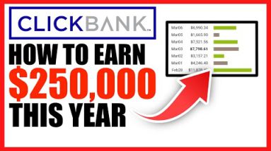 NEW! Clickbank Money Making Machine - Earn $250,000+ in 2022 (Affiliate Marketing for Beginners)