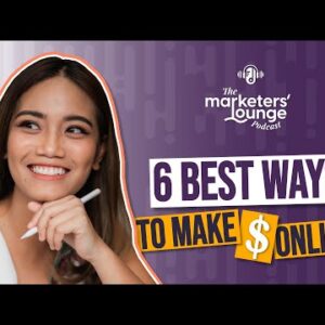 6 Best Ways to Make Money Online in 2022