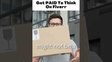 Get PAID to THINK on Fiverr