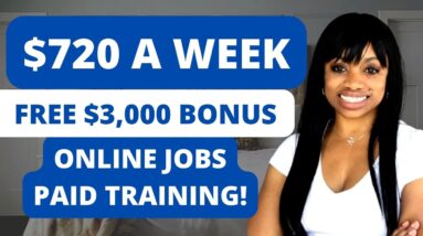 *URGENT* $720 Per Week + $3,000 FREE BONUS! No Weekends Work From Home Job (Paid Training Provided).