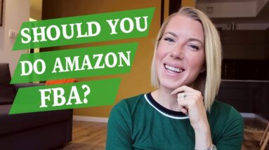 SHOULD YOU DO AMAZON FBA ♡ Who is a good/bad fit for an Amazon business? ♡ Digital Nomad Girl