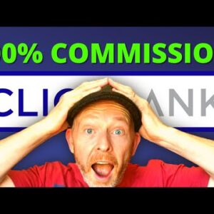 ACT NOW! Get 100% Commission (Make Money On Clickbank 2022)
