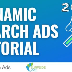 Google Ads Dynamic Search Ads Tutorial 2022 - Targets, How to Create, and Examples