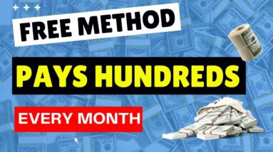Earn Hundreds Every Month With This FREE Method To Make Money Online