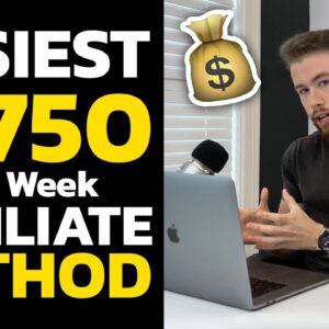Easiest $1750/Week Affiliate Marketing Method  (2022)