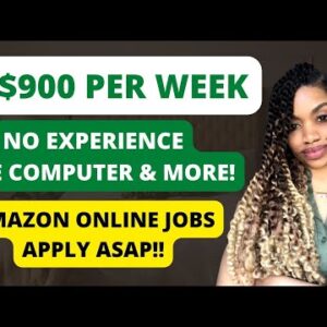 AMAZON IS HIRING! $900 PER WEEK PART TIME I FREE HOME COMPUTER I NO EXPERIENCE NEEDED *CLOSING FAST*