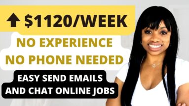 GET PAID $880 -$1120 Per Week To Send Emails And Chat Online l Non Phone Work From Home Jobs