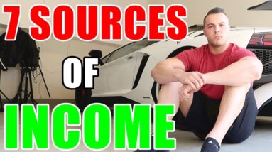 My 7 Sources of Income At 25 (7-Figure Entrepreneur)
