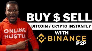 How To Buy & Sell Bitcoin/Crypto with Binance P2P  in Nigeria (Full Binance for Beginners Tutorial)