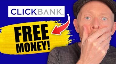 Easiest Way To Make Free Money On Clickbank (Step By Step Tutorial)