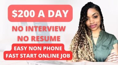 *NO INTERVIEW* $200 PER DAY NON PHONE WORK FROM HOME JOB I NO EXPERIENCE REQUIRED I GLOBAL