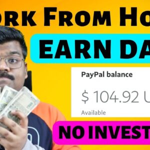 Simple Work From Home Jobs For $50 per Day With No Skill, No Experience, No Investment
