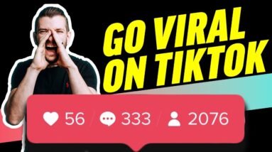 Ultimate Guide To Hack The TikTok Algorithm & Go Viral!