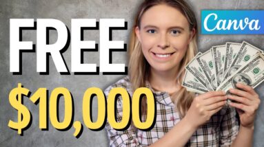 Earn $10,000+ For FREE With Canva (Step-By-Step)