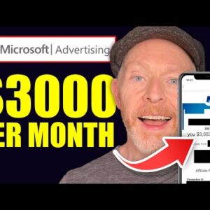 Microsoft Ads - How To Make $3000 PER MONTH Passive Income
