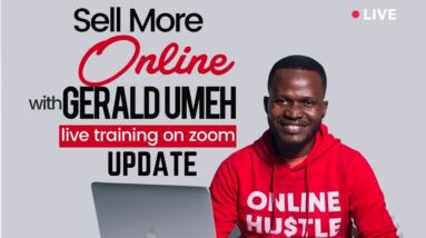 Sell More With Gerald Umeh