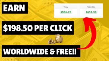 Earn $198.50 Per Click! Use This Method To Start Earning Online