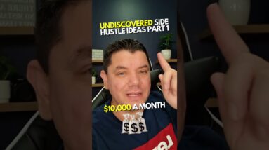 UNDISCOVERED Side Hustle Ideas To Make $10,000 a Month Part 1 #Shorts