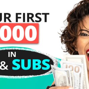 5 Ways to make your first $1000 and first 1000 subs on YouTube