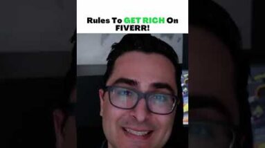 Rules To Get Rich On Fiverr (Rule #2)